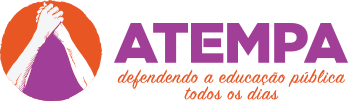 ATEMPA - Defendendo a educação pública todos os dias